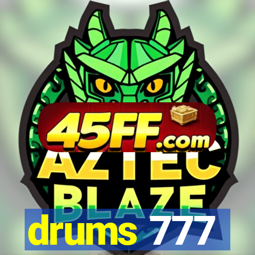drums 777